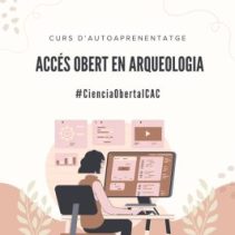 Acces obert en arqueologia - curs autoaprenentatge 2024